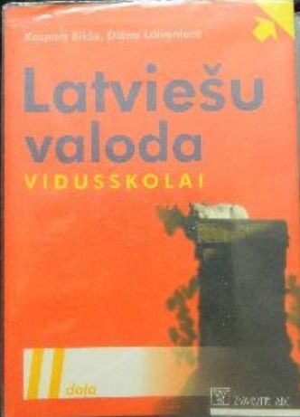 Latviešu valoda vidusskolai. II daļa