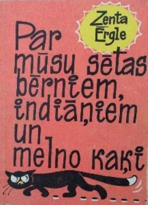 Par mūsu sētas bērniem, indiāņiem un melno kaķi