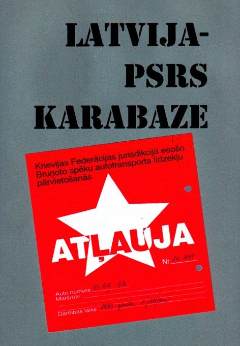 Latvija - PSRS karabāze