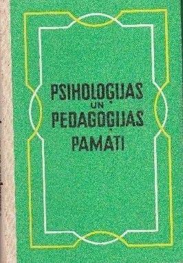 Psiholoģijas un pedagoģijas pamati