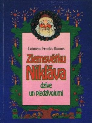 Ziemassvētku Niklāva dzīve un piedzīvojumi