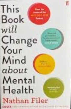 This Book will Change Your Mind about Mental Health