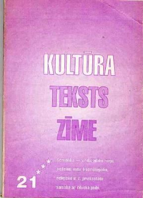 Kultūra. Teksts. Zīme 