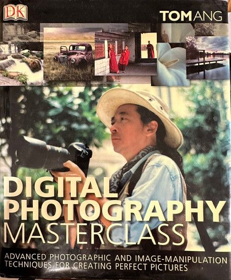 Digital Photograpy Masterclass