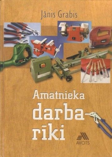 Amatnieka darbarīki