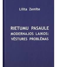 Rietumu pasaule modernajos laikos: vēstures problēmas