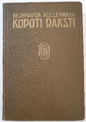 Bernharda Kellermaņa Kopoti Raksti 