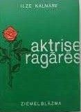 Aktrise Ragārēs