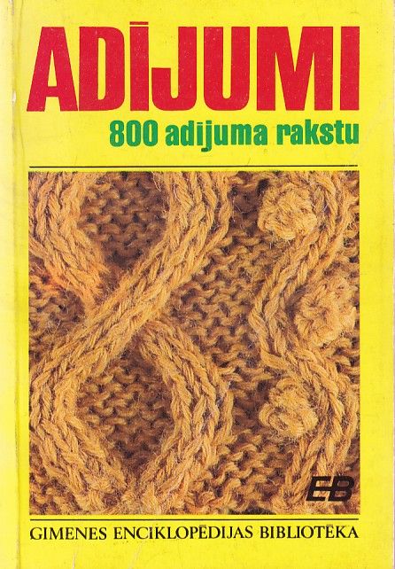 Adījumi. 800 adījuma rakstu