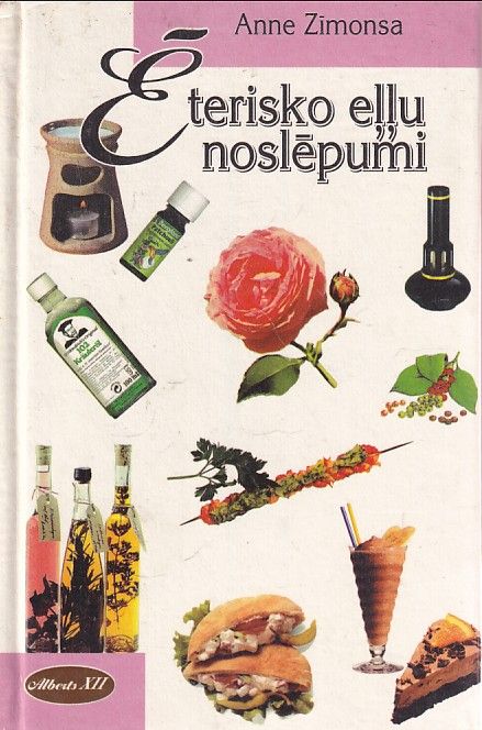 Ēterisko eļļu noslēpumi