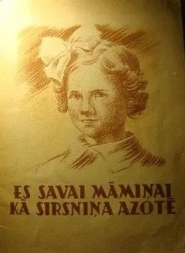 Es savai māmiņai kā sirsniņa azotē