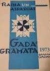 Raiņa un Aspazijas gadagrāmata 1973. gadam