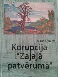 Korupcija Zaļajā patvērumā
