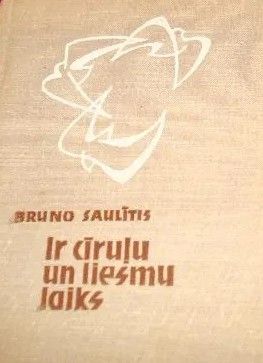 Ir cīruļu un liesmu laiks