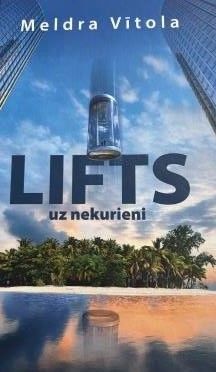 Lifts uz nekurieni