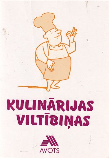 Kulinārijas viltībiņas
