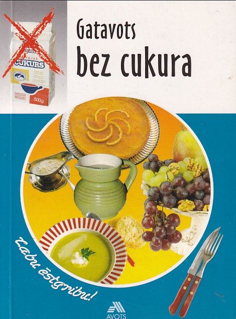 Gatavots bez cukura