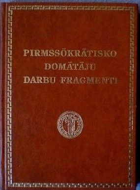 Pirmssākratisko domātāju darbu fragmenti 