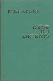Dzīve un liktenis