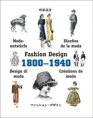 Fashion Design 1800-1940