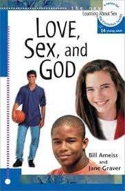 Love, Sex, and God