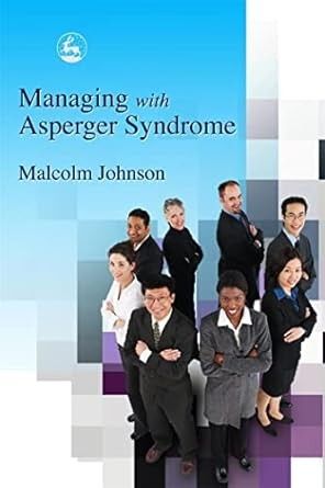 Managing with Asperger Syndrome