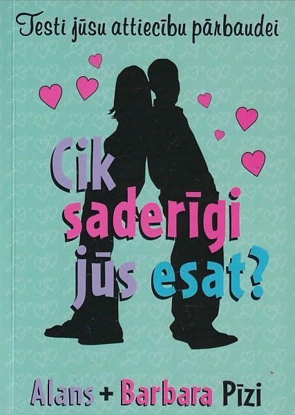 Cik saderīgi jūs esat?