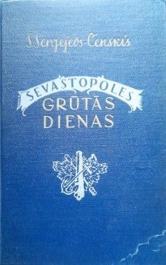Sevastopoles grūtās dienas 3.daļa