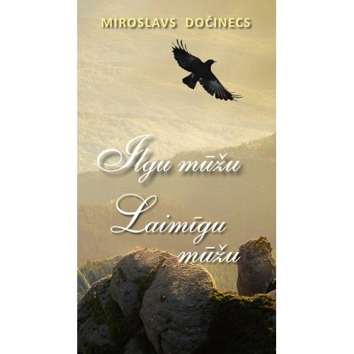 Ilgu mūžu. Laimīgu mūžu