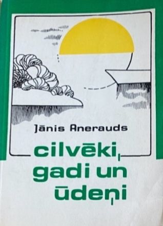 Cilvēki, gadi un ūdeņi