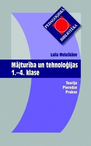 Mājturība un tehnoloģijas 1.-4.klase 