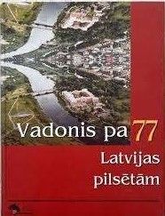 Vadonis pa 77 Latvijas pilsētām