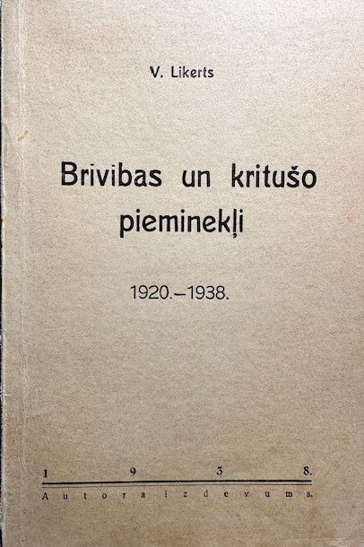 Brīvības un kritušo pieminekļi 1920 - 1938