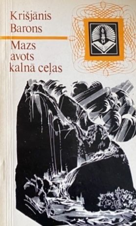 Mazs abots kalnā ceļas