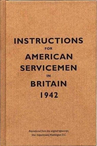 Instructions for American Servicemen in Britain 1942
