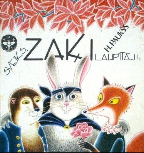 Sveiks, zaķi laupītāj!