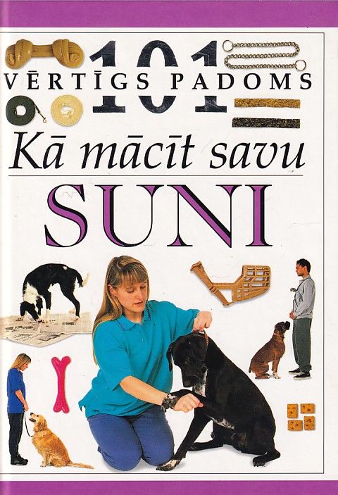 Kā mācīt savu suni
