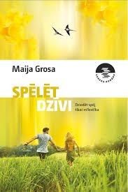 Spēlēt dzīvi 