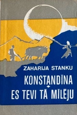 Konstandīna. Es tevi tā mīlēju