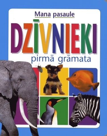 Dzīvnieki. Pirmā grāmata