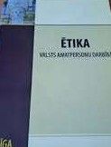 Ētika valsts amatpersonu darbībā
