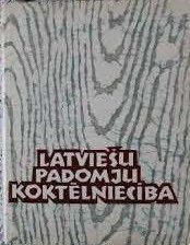 Latviešu padomju koktēlniecība