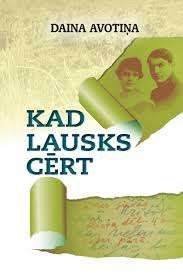 Kad lausks cērt