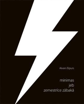 Minimas jeb Zemestrīce zābakā