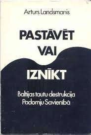 Pastāvēt vai iznīkt
