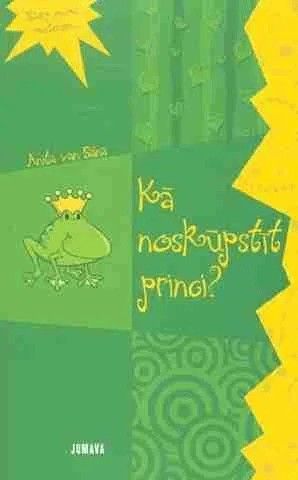 Kā noskūpstīt princi?