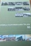 Ziemeļu elektriskajiem tīkliem – 60 (1940 – 2000)