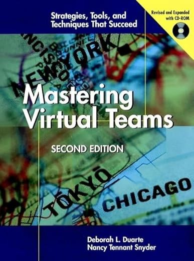 Mastering Virtual Teams, 2nd ed.