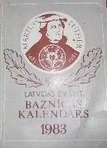 Latvijas evaņeliski luteriskās baznīcas kalendārs 1983