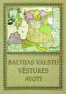 Baltijas valstu vēstures avoti